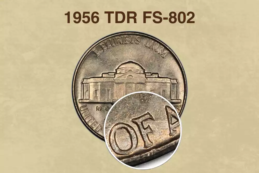 1956 Jefferson nickel Tripled Die Reverse FS-802 showing three distinct outlines on reverse lettering
